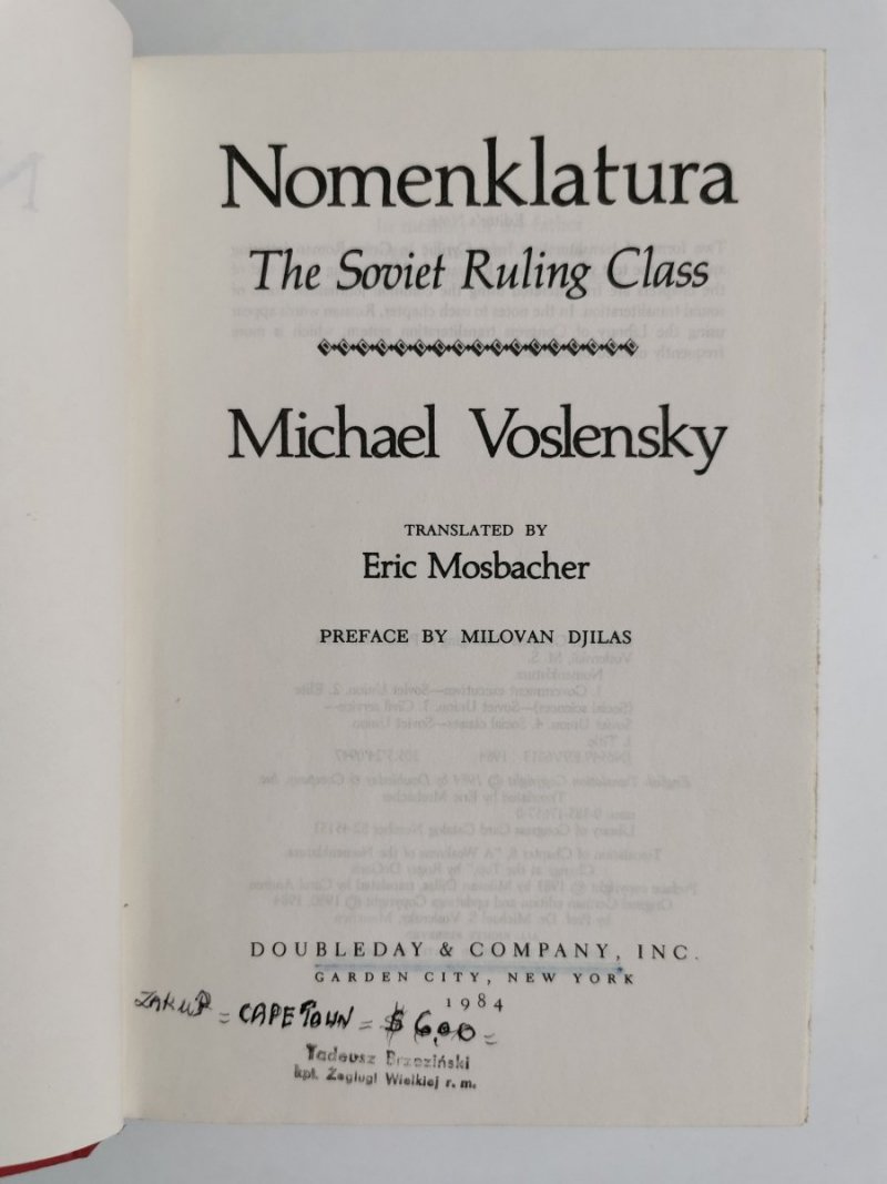 NOMENKLATURA THE SOVIET RUILING CLASS - Michael Voslensky 1984
