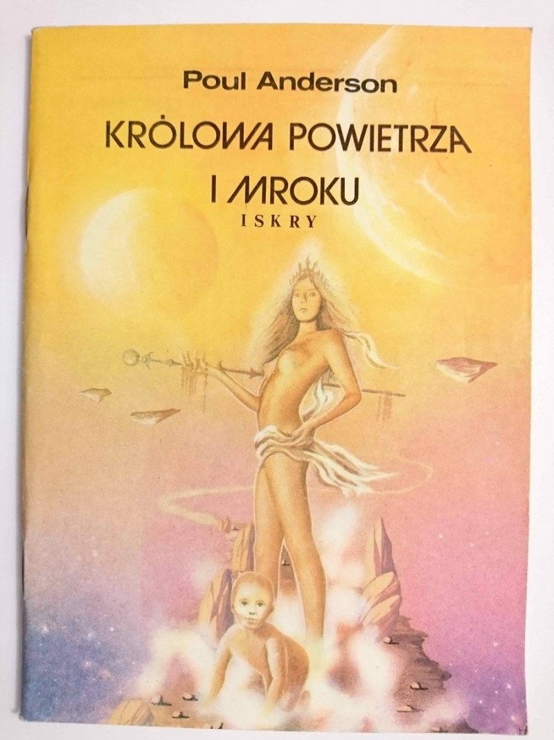 KRÓLOWA POWIETRZA I MROKU - Poul Anderson 1987