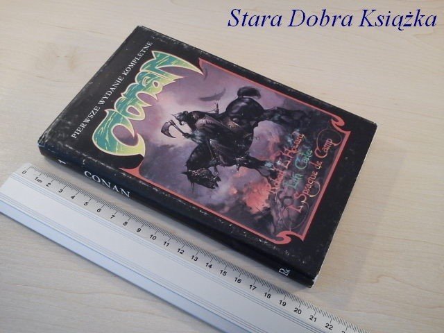 CONAN - Robert E. Howard, L. Sprague de Camp