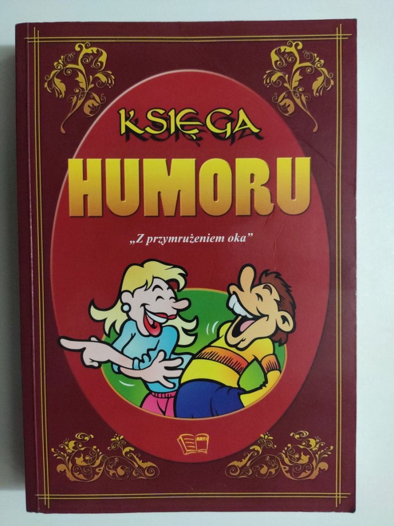 KSIĘGA HUMORU Z PRZYMRUŻENIEM OKA - Zbigniew Skik