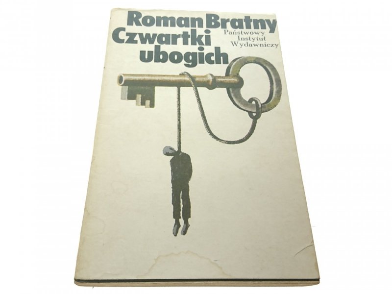 CZWARTKI UBOGICH - Roman Bratny 1979