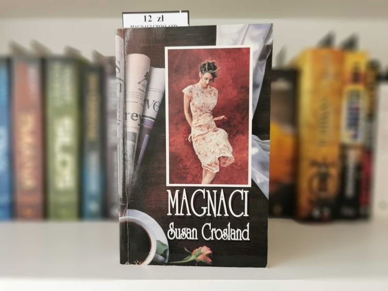 MAGNACI - Susan Crosland
