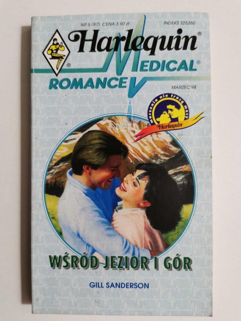 WŚRÓD JEZIOR I GÓR - Gill Sanderson 1998