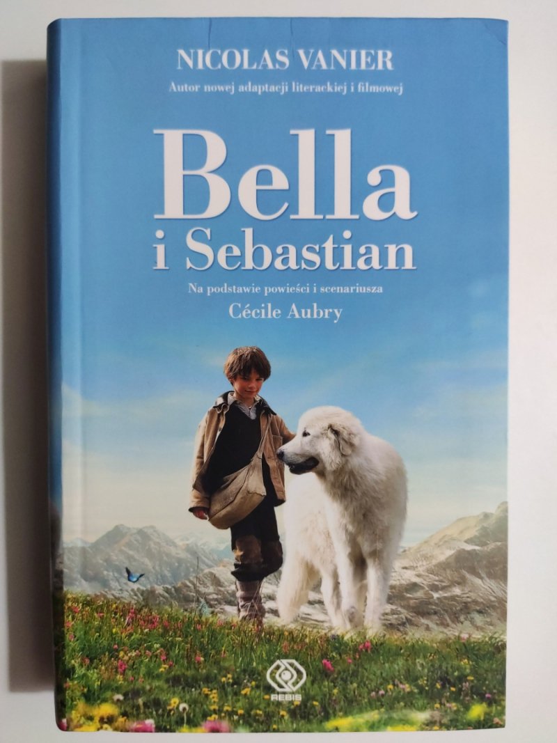 BELLA I SEBASTIAN - Nicolas Vanier