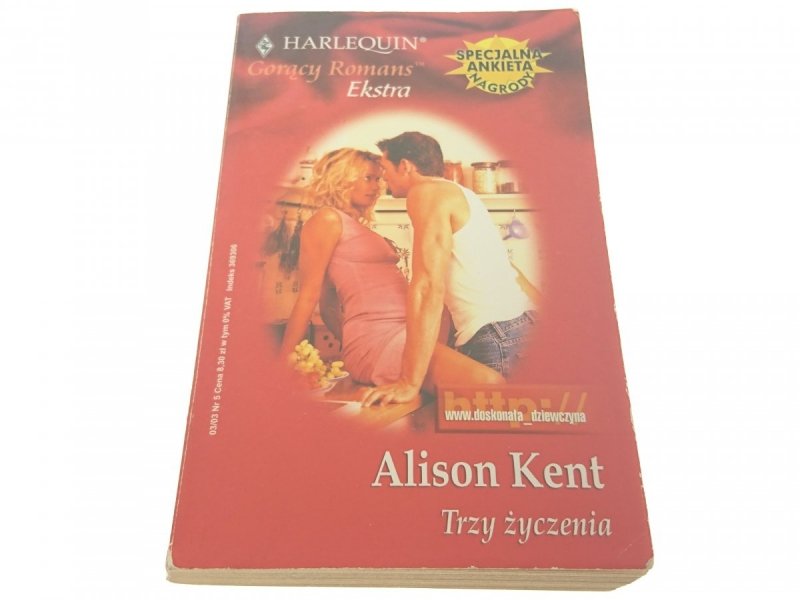 TRZY ŻYCZENIA - Alison Kent (2003)