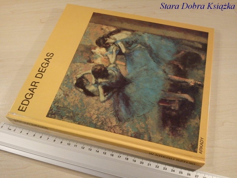 W KRĘGU SZTUKI - EDGAR DEGAS - Fedor Kresak