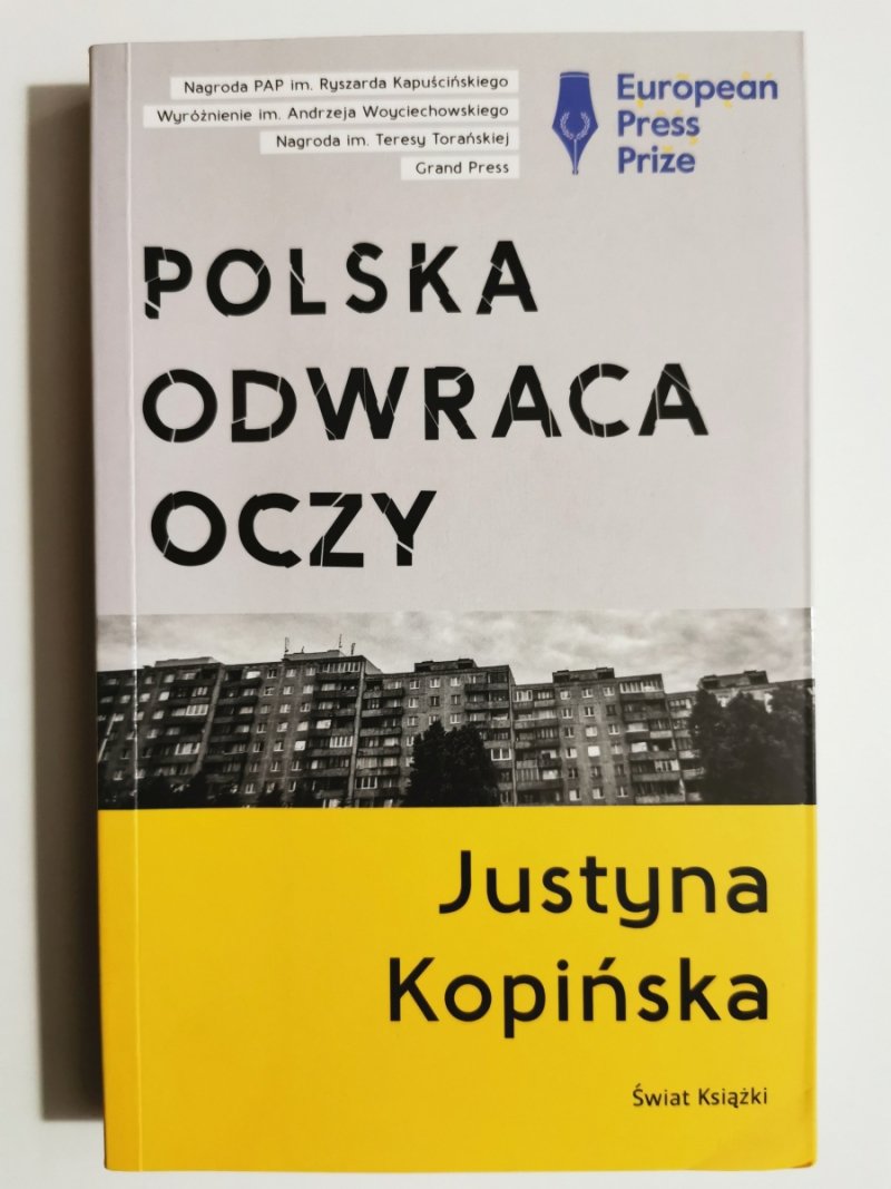 POLSKA ODWRACA OCZY - Justyna Kopińska