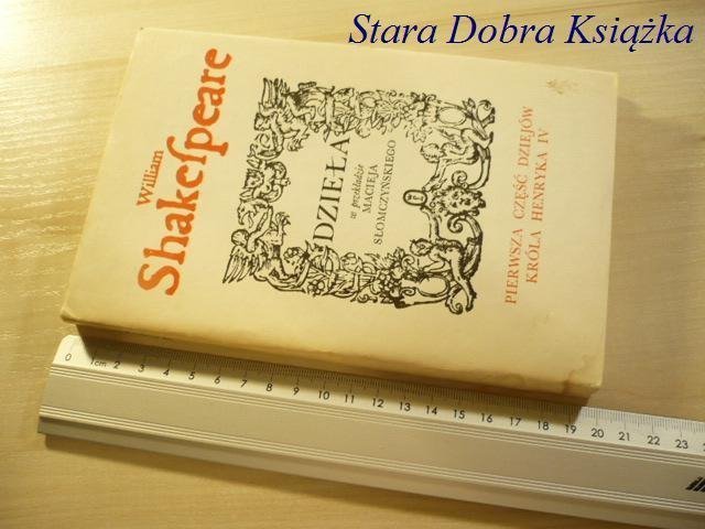 WILLIAM SHAKESPEARE. DZIEŁA: PIERWSZA CZĘŚĆ...1987