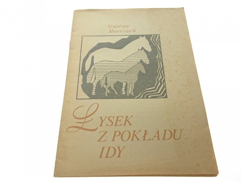 ŁYSEK Z POKŁADU IDY - Gustaw Morcinek (1983)
