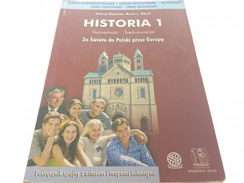 HISTORIA 1 STAROŻYTNOŚĆ ŚREDNIOWIECZE Wypustek '03
