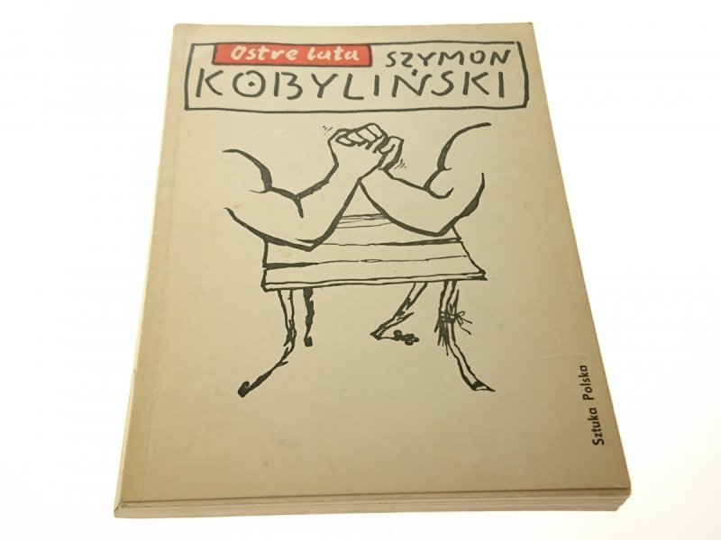 OSTRE LATA - Szymon Kobyliński