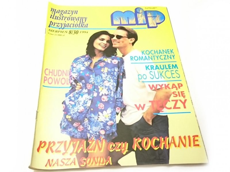 MIP MAGAZYN ILUSTROWANY PRZYJACIÓŁKA SIERPIEŃ 8/30 1994