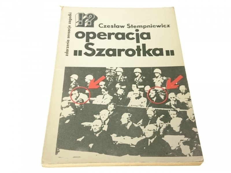 OPERACJA 'SZAROTKA' - Czesław Stempniewicz (1976)