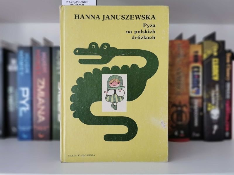 Pyza na polskich dróżkach - Hanna Januszewska