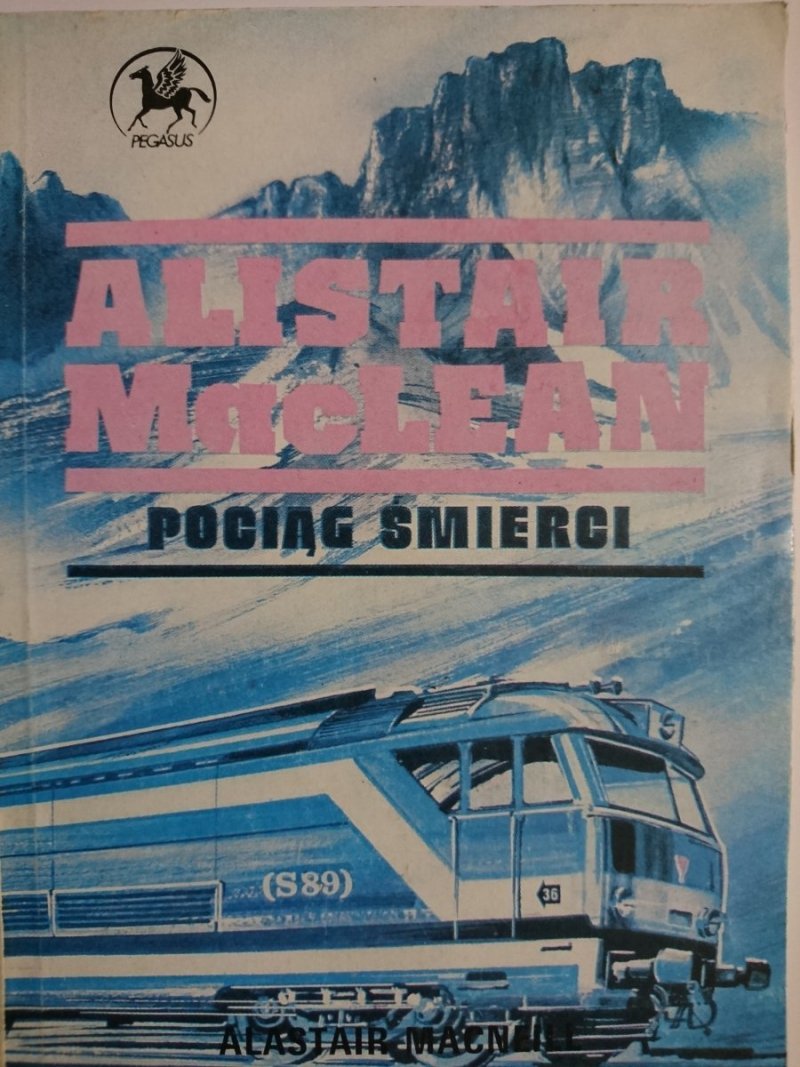 POCIĄG ŚMIERCI - Alistair MacLean 1990