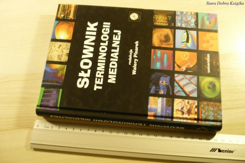 SŁOWNIK TERMINOLOGII MEDIALNEJ - W. Pisarek (2006)