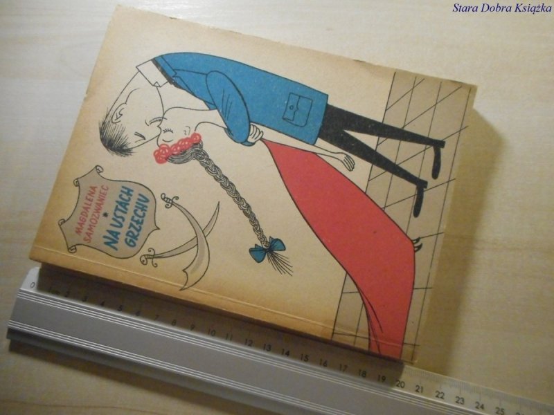 NA USTACH GRZECHU - Magdalena Samozwaniec 1957