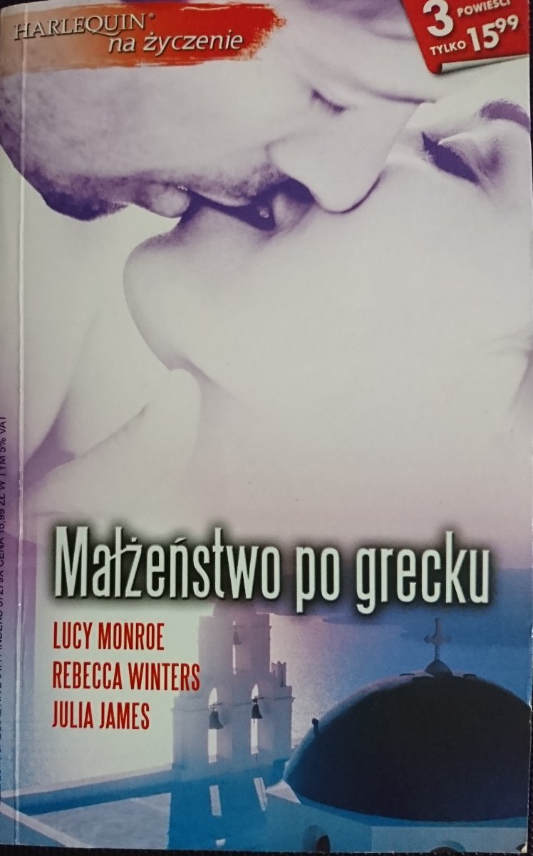 MAŁŻEŃSTWO PO GRECKU - Lucy Monroe 2011