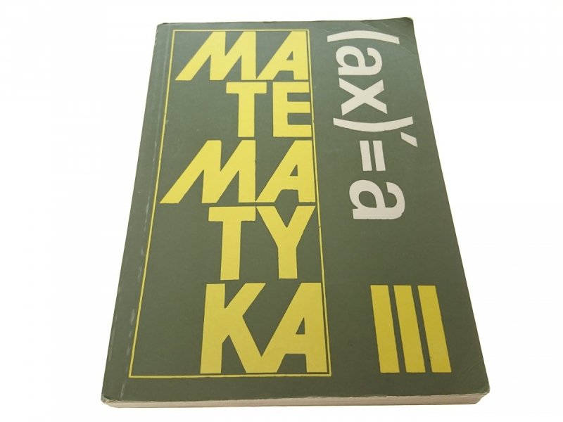 MATEMATYKA. PODRĘCZNIK DLA... KLASA III - Cegiełka