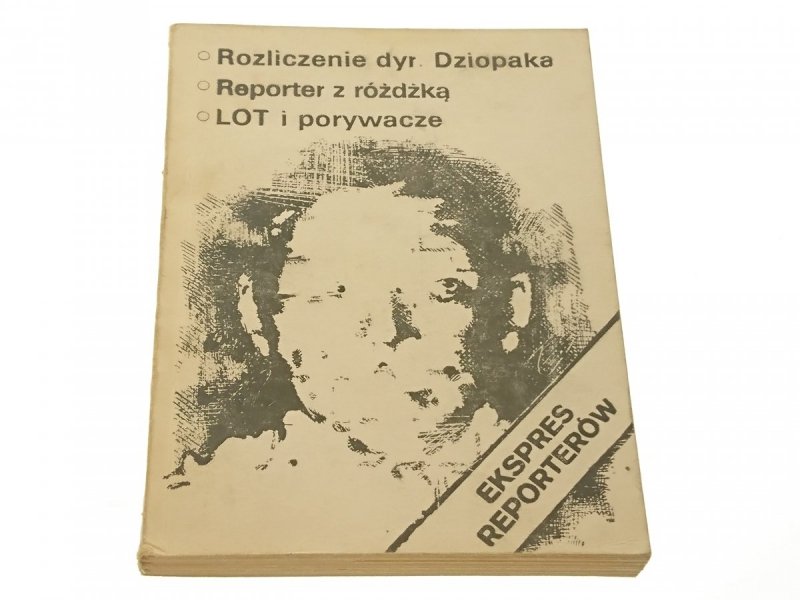 EKSPRES REPORTERÓW '83: ROZLICZENIE DYR. DZIOPAKA