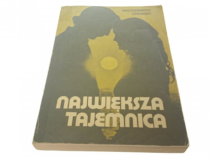 NAJWIĘKSZA TAJEMNICA - Włodzimierz Okoński 1987