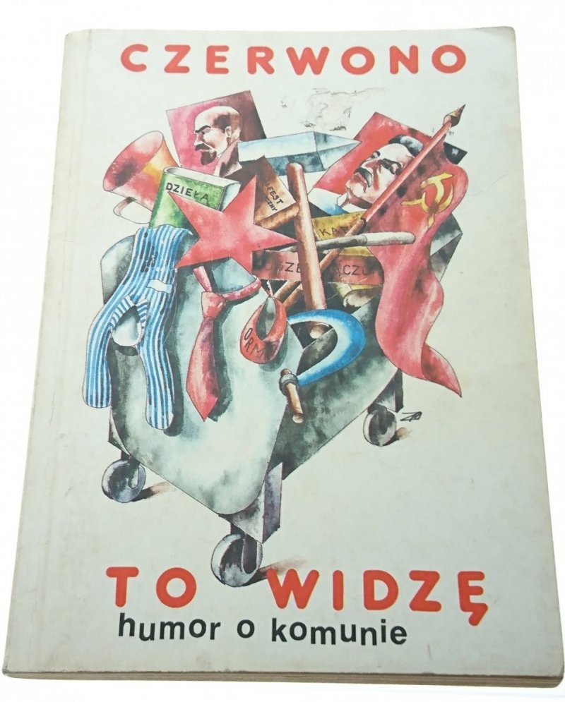 CZARNO TO WIDZĘ; CZERWONO TO WIDZĘ