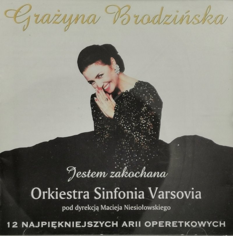 CD. GRAŻYNA BRODZIŃSKA JESTEM ZAKOCHANA