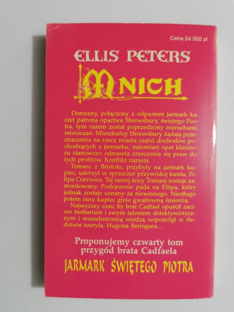 MNICH TOM 4 JARMARK ŚWIĘTEGO PIOTRA - Ellis Peters 1993