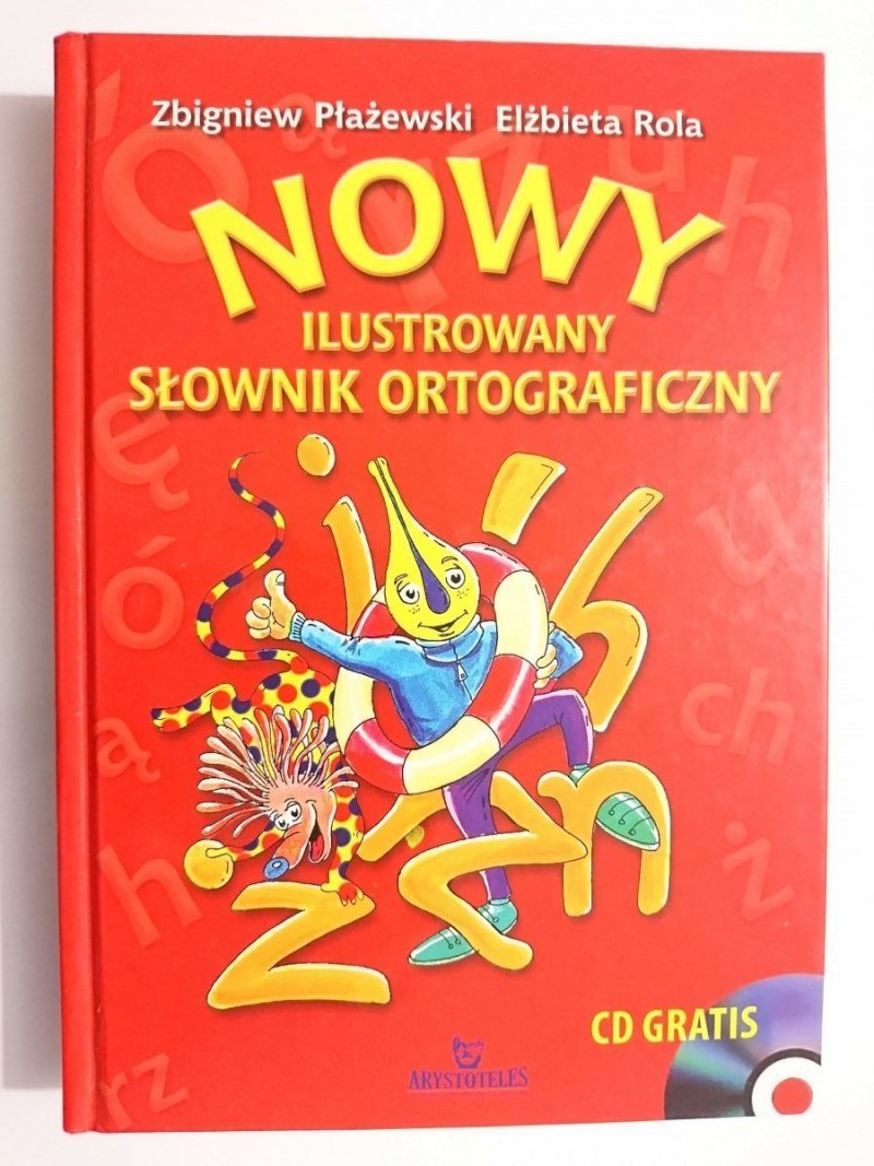 NOWY ILUSTROWANY SŁOWNIK ORTOGRAFICZNY - Zbigniew Płażewski 2011
