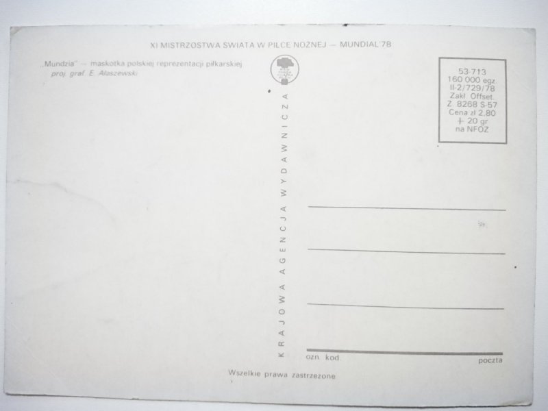 XI MISTRZOSTWA ŚWIATA W PIŁCE NOŻNEJ - MUNDIAL '78 PROJ. AŁASZEWSKI