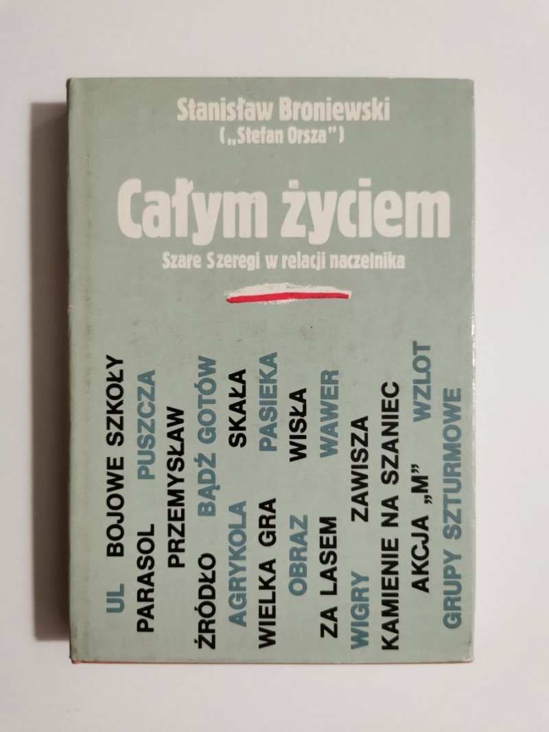 CAŁYM ŻYCIEM - Stanisław Broniewski 1983