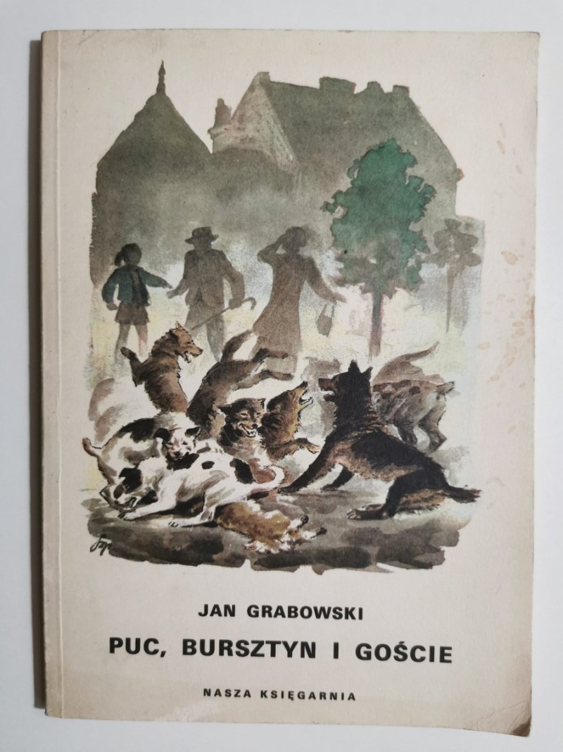 PUC, BURSZTYN I GOŚCIE - Jan Grabowski