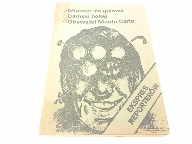 EKSPRES REPORTERÓW: MINISTER SIĘ GNIEWA (1982)