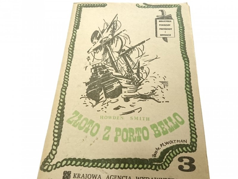 ZŁOTO Z PORTO BELLO TOM 3 - Howden Smith (1984)