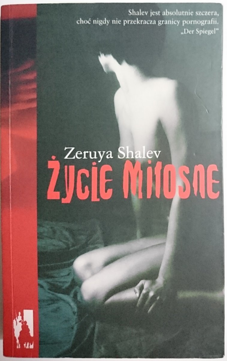 ŻYCIE MIŁOSNE - Zeruya Shalev 2004