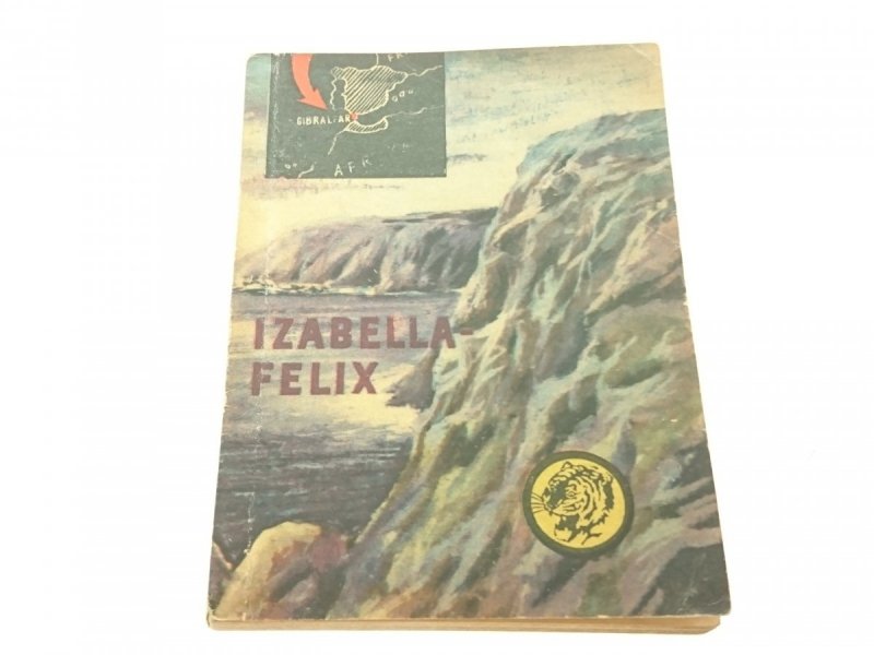 ŻÓŁTY TYGRYS: IZABELLA - FELIX - Lewicki 1968