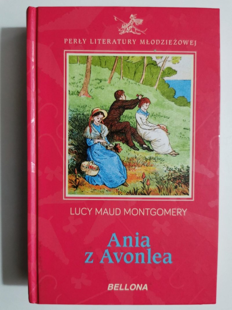 ANIA Z AVONLEA - Lucy Maud Montgomery