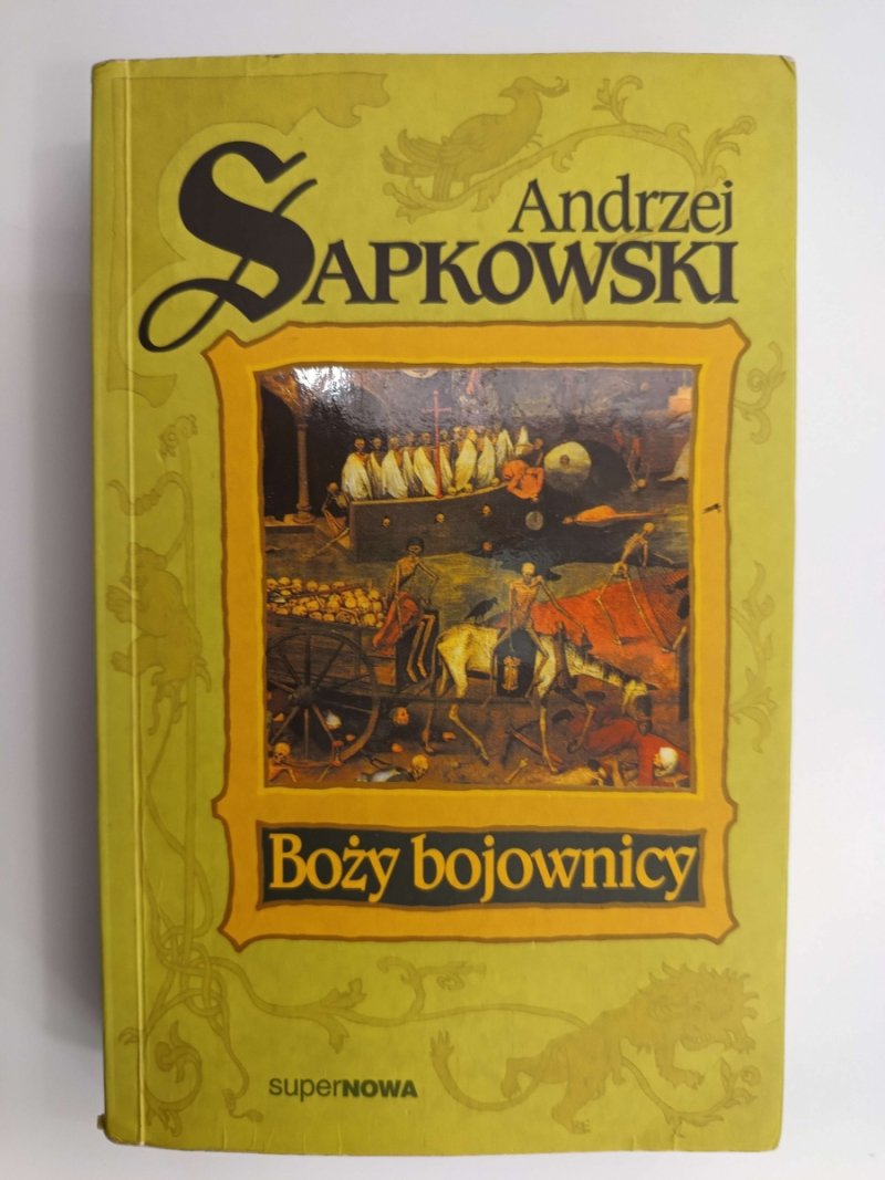 BOŻY BOJOWNICY. A.SAPKOWSKI - Andrzej Sapkowski