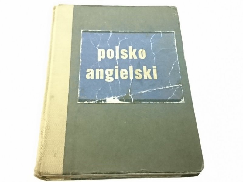 MAŁY SŁOWNIK TECHNICZNY POLSKO-ANGIELSKI 1962