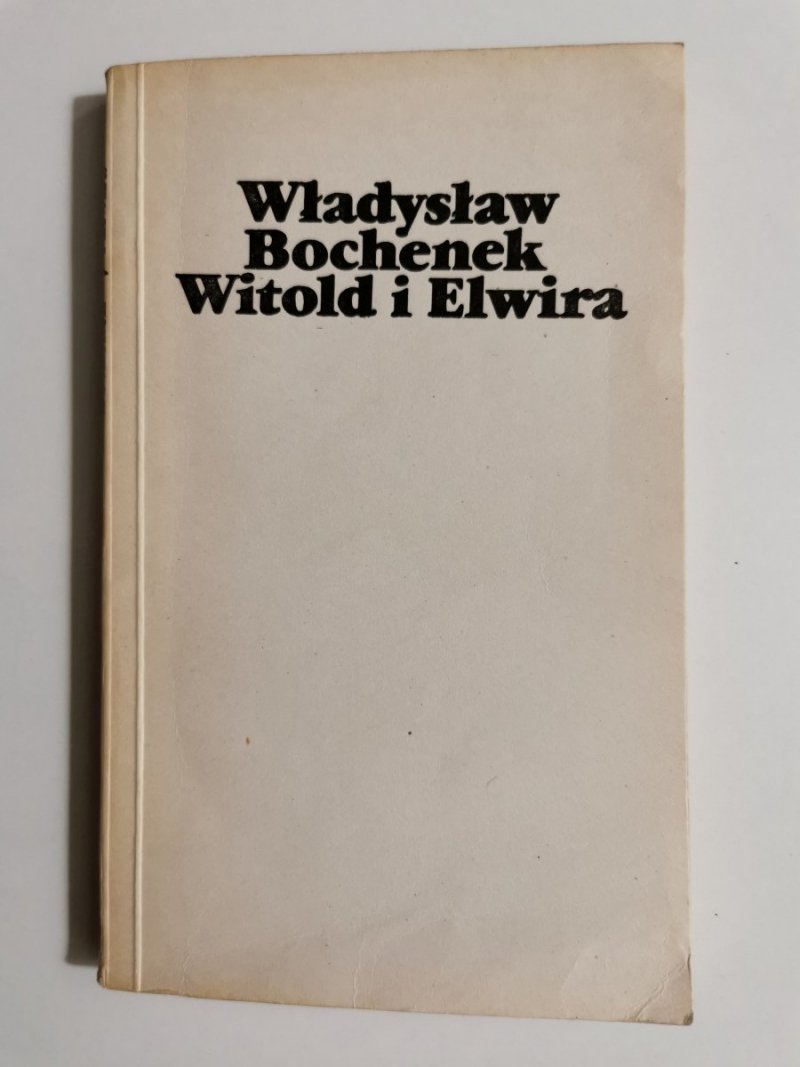 WITOLD I ELWIRA - Władysław Bochenek 1980