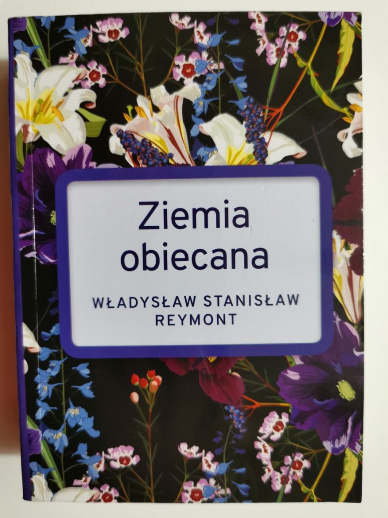 ZIEMIA OBIECANA - Władysław Stanisław Reymont