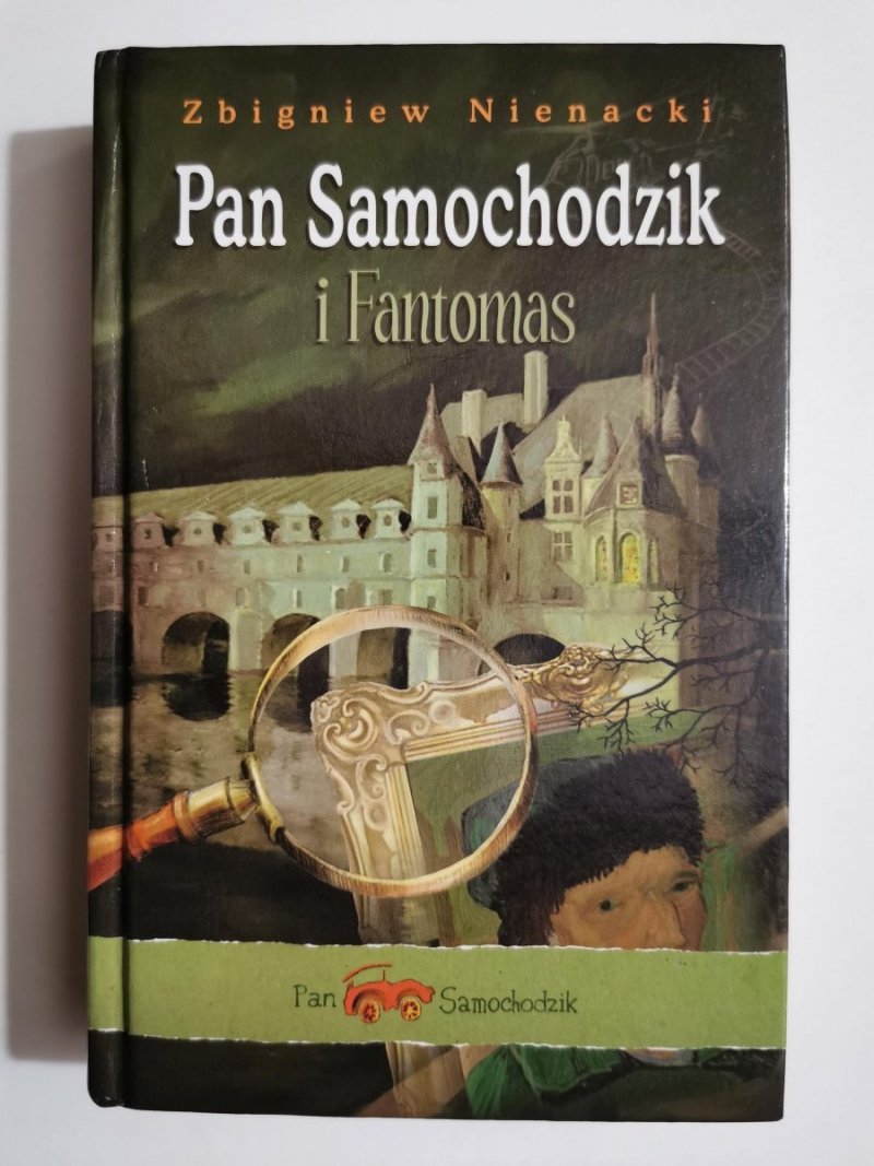 PAN SAMOCHODZIK I FANTOMAS - Zbigniew Nienacki 