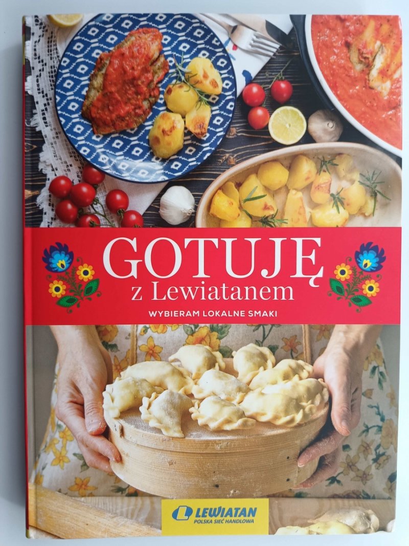 GOTUJĘ Z LEWIATANEM. WYBIERAM LOKALNE SMAKI