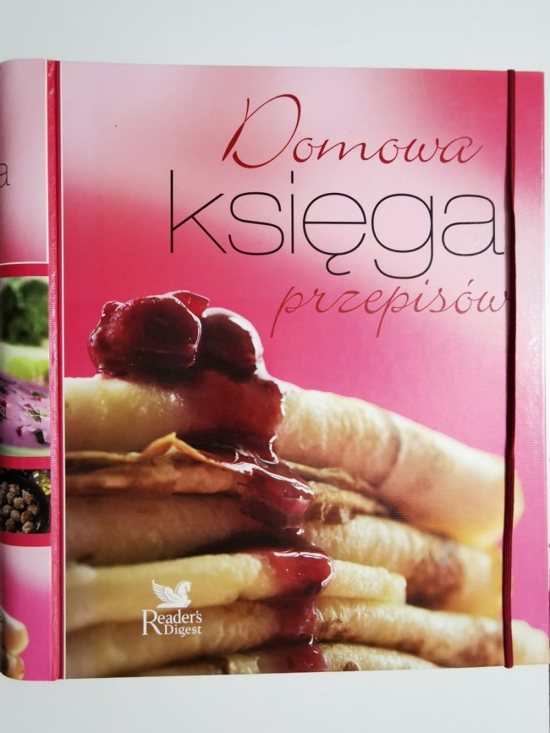 DOMOWA KSIĘGA PRZEPISÓW -  Readers Digest