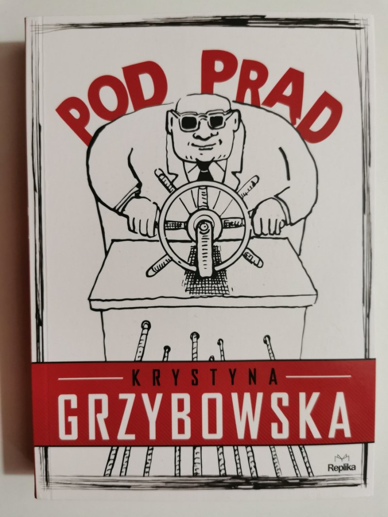 POD PRĄD - Krystyna Grzybowska
