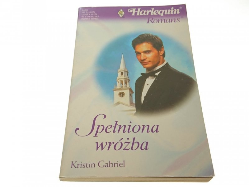 SPEŁNIONA WRÓŻBA - Kristin Gabriel (2002)