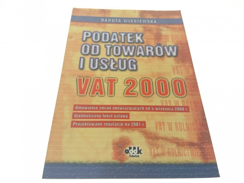 PODATEK OD TOWARÓW I USŁUG VAT 2000 - Wiśniewska