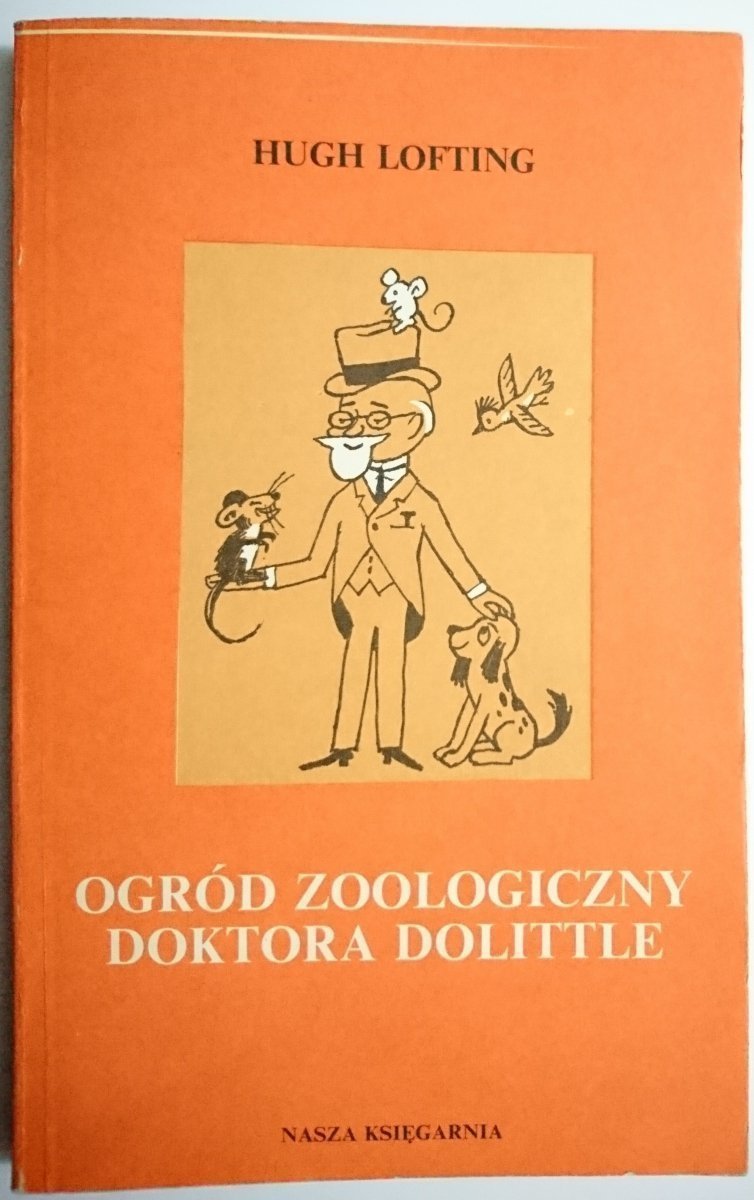 OGRÓD ZOOLOGICZNY DOKTORA DOLITTLE - Lofting 1987