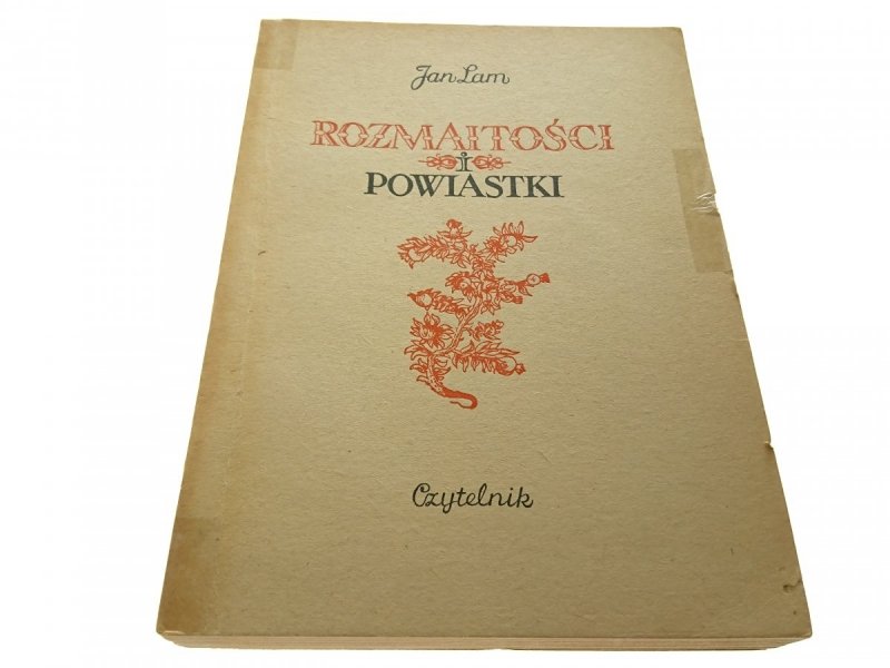 ROZMAITOŚCI I POWIASTKI - Jan Lam 1952