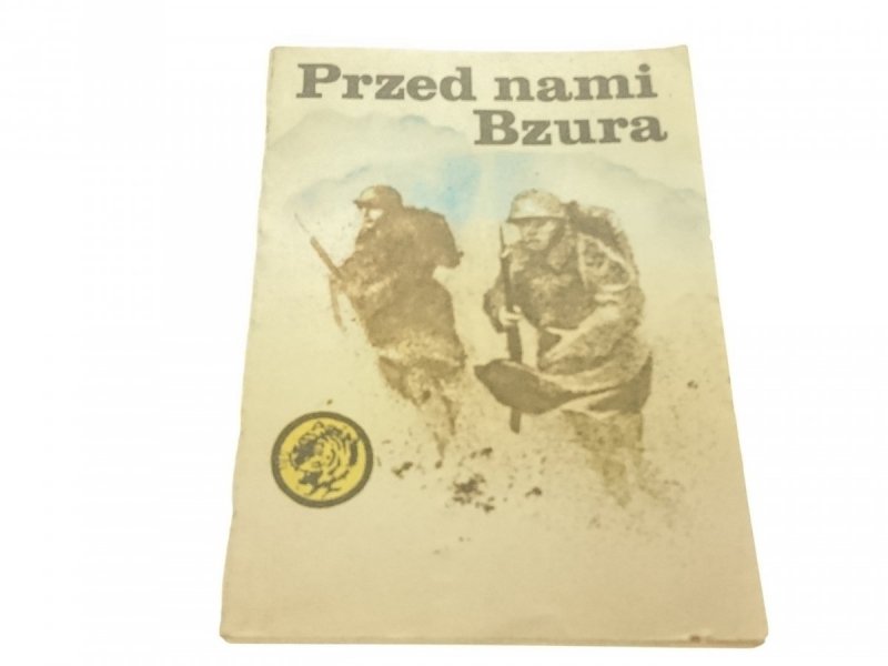 ŻÓŁTY TYGRYS: PRZED NAMI BZURA - Malczewski 1984